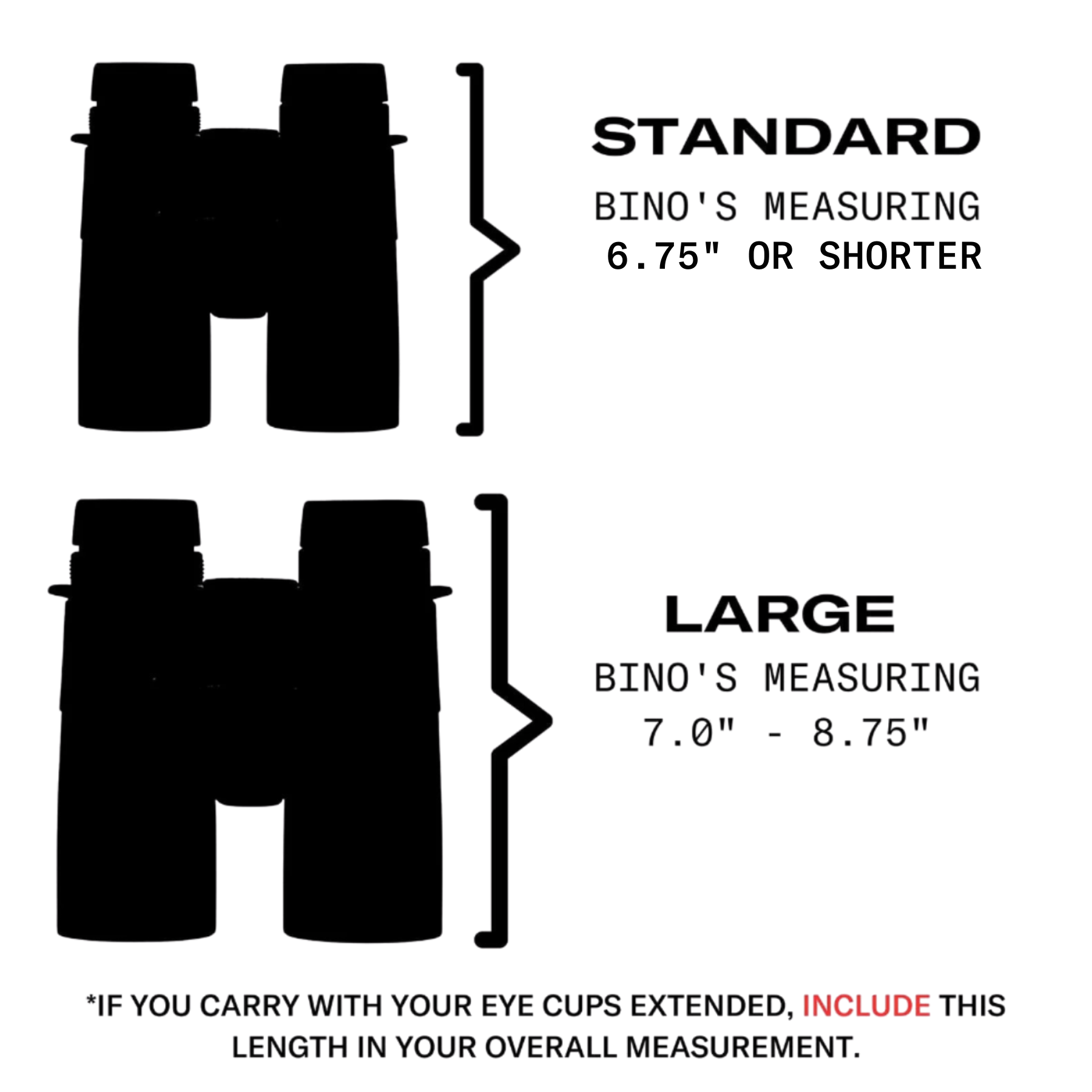 Black binocular silhouettes show standard (up to 6.75") and large (7.0-8.75") sizes.